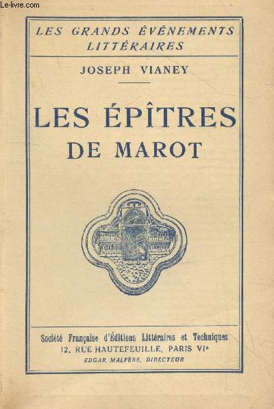 Les ptres de Marot - Exemplaire n18/30 (Collection : 