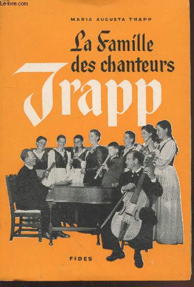 La famille des chanteurs Trapp