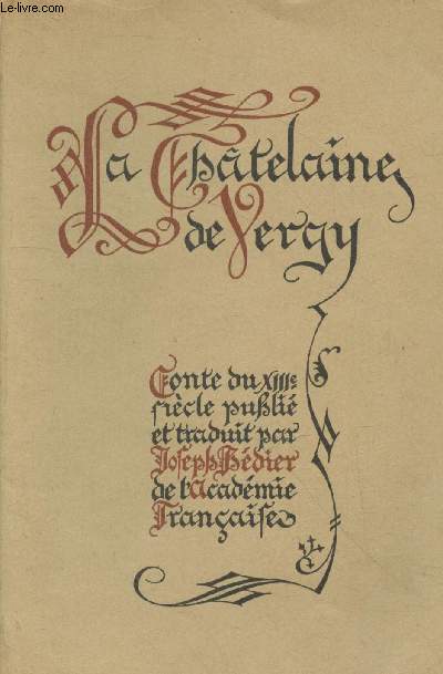 La Chtelaine de Vergy : Conte du XIIIe sicle
