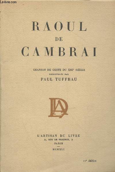 Raoul de Cambrai : Chanson de geste du XIIIe scle