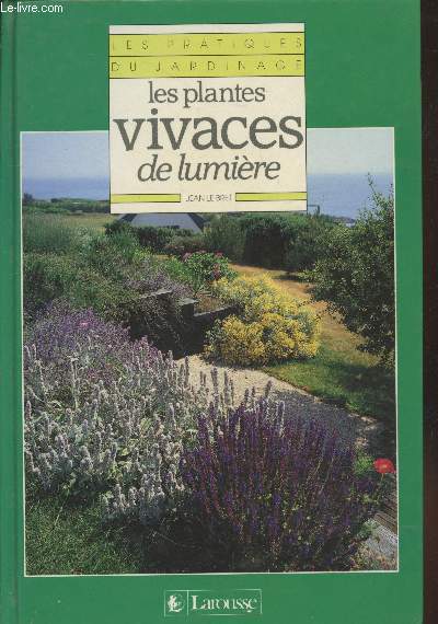 Les plantes vivaces de lumire (Collection 