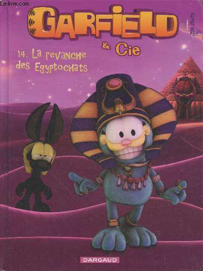 Garfield et Cie Tome 14 : La revanche des Egyptochats