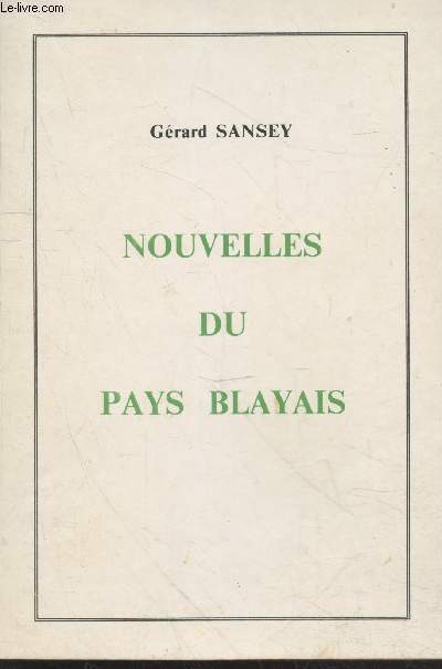 Nouvelles du pays Blayais