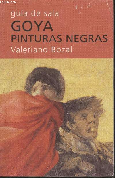 Guia de sala : Goya pinturas negras