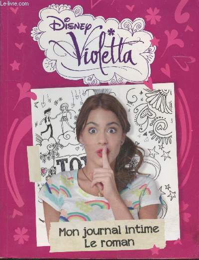 Violetta : Mon journal intime le roman