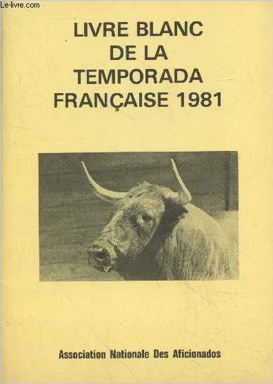 Livre blanc de la temporada franaise 1981