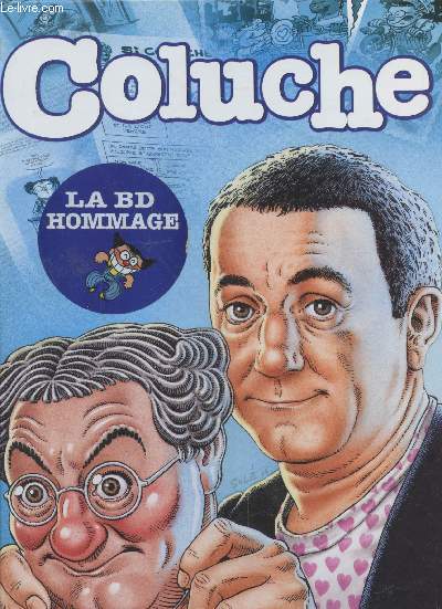 Coluche : La BD hommage