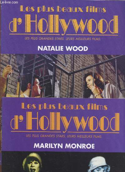 Lot de deux revues : Les plus beaux films d'Hollywood - Les plus grandes stars, leurs meilleurs films : Marilyn Monroe - Natalie Wood