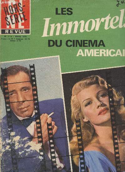 Cin Revue Hors-srie n11 A Mars 1976 : Les Immortels du Cinma amricain