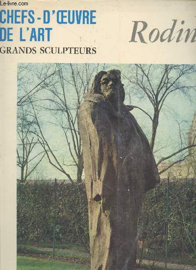 Chefs-d'oeuvre de l'Art - Grands Sculpteurs n133 : Rodin