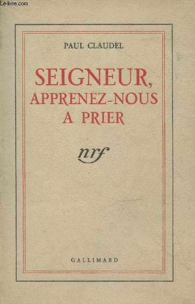 Seigneur, apprenez-nous  prier