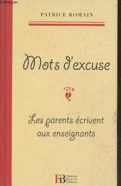 Mots d'excuse : Les parents crivent aux enseignants