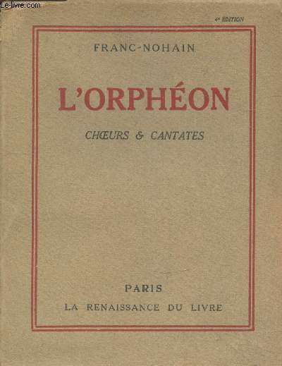 L'Orphon : Choeurs & Cantates