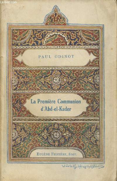 La Premire Communion d'Abd-el-Kader