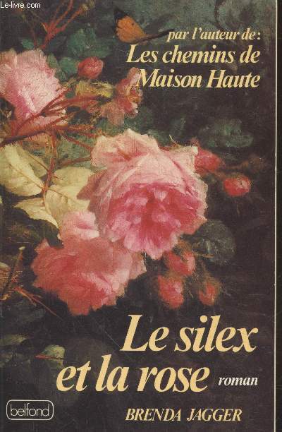 Le silex et la rose