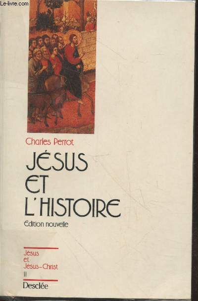 Jsus et l'Histoire (Collection 