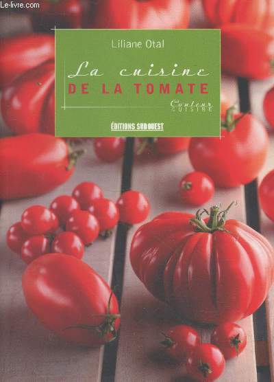 La cuisine de la tomate (Collection 