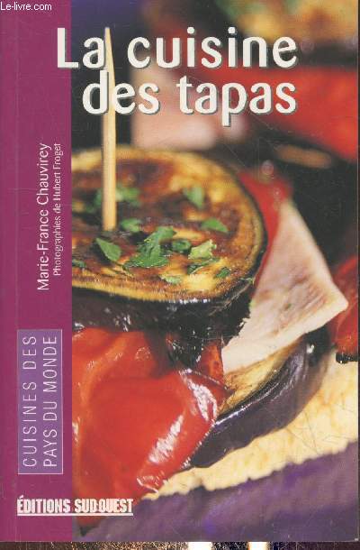 La cuisine des tapas (Collection 