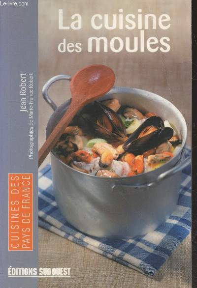 La cuisine des moules (Collection 