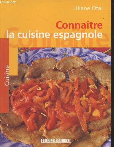 Connatre la cuisine espagnole (Collection 