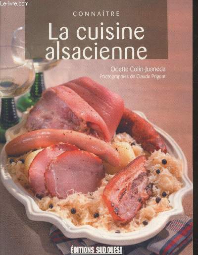 Connatre la cuisine alsacienne