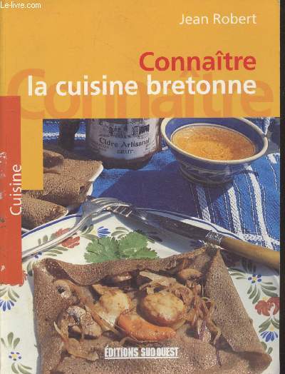 Connatre la cuisine bretonne (Collection 