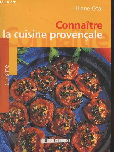 Connatre la cuisine provenale (Collection 