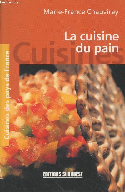 La cuisine du pain (Collection 