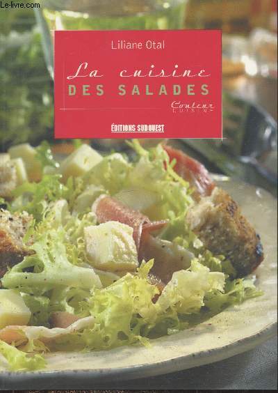 La cuisine des salades (Collection 