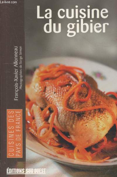 La cuisine du gibier (Collection 