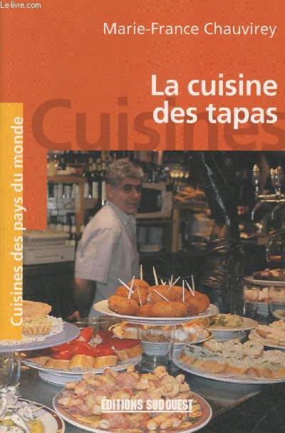 La cuisine des tapas (Collection 