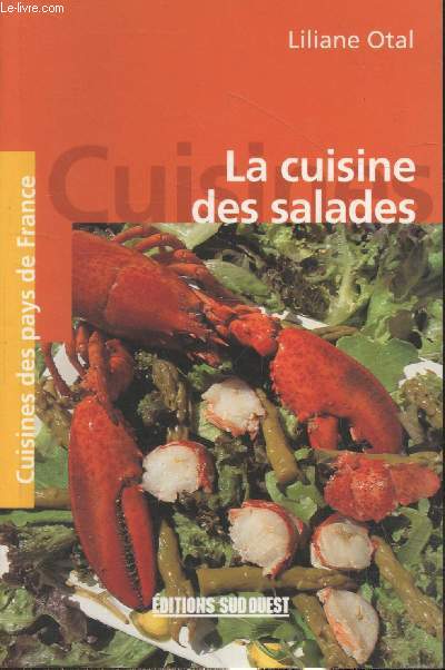 La cuisine des salades (Collection 