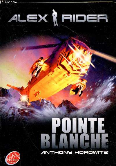 Alex Rider tome 2 : Pointe Blanche (Collection 