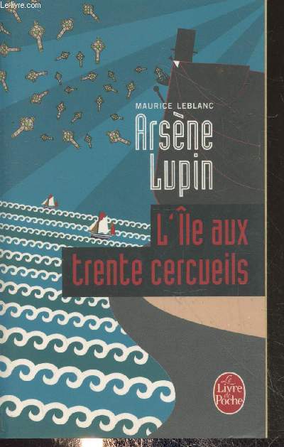 Arsne Lupin : L'le aux trente cercueils