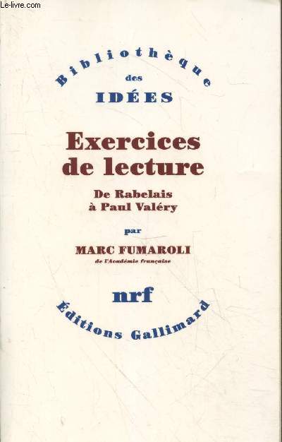 Exercices de lecture : De Rabelais  Paul Valry (Collection 