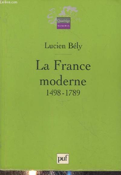 La France moderne 1498-1789 (Collection 