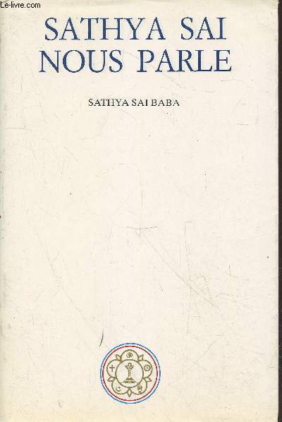 Sathya Sai nous parle Volule 2 (1960-1962)