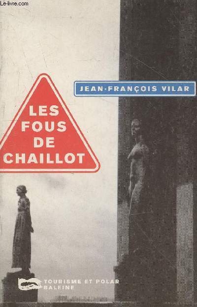 Les fous de Chaillot (Collection 