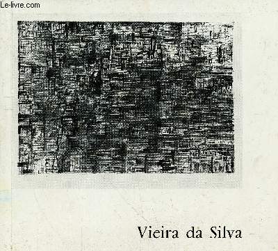 Oeuvres graphiques de Vieira da Silva - Muse des Beaux-Arts de Rouen Mars-Juin 1972 - Muse Thomas-Henry de Cherbourg Juillet-Septembre 1972