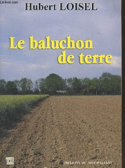 Le baluchon de terre