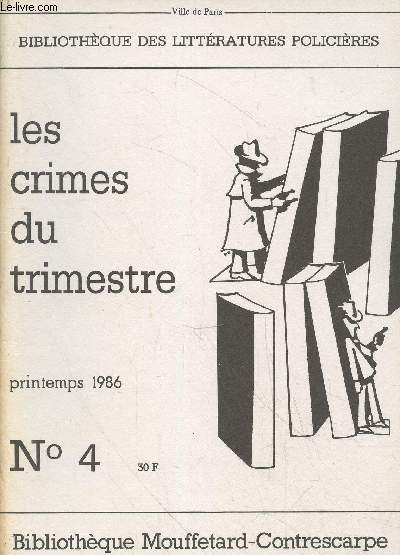 Les crimes du trimestre n4 Printemps 1986