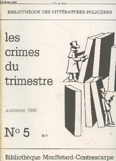 Les crimes du trimestre n5 Automne 1986