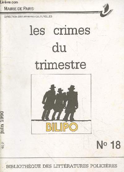 Les crimes du trimestre n18 Juin 1990