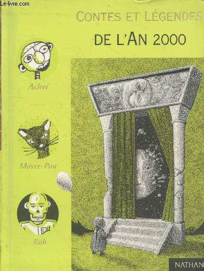 Contes et Lgendes de l'An 2000 (Collection 
