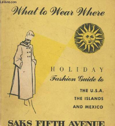 Holiday Fashion Guide : What to wear where