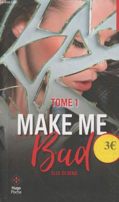 Make me bad Tome 1 (Collection 