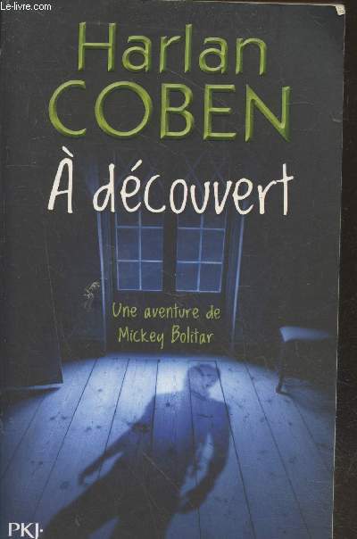 A dcouvert - Une aventure de Mickey Bolitar