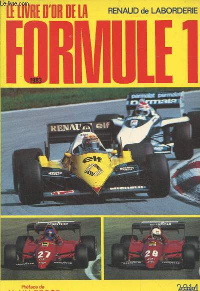 Le livre d'or de la Formule 1 - 1983