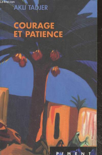 Courage et patience (Collection 