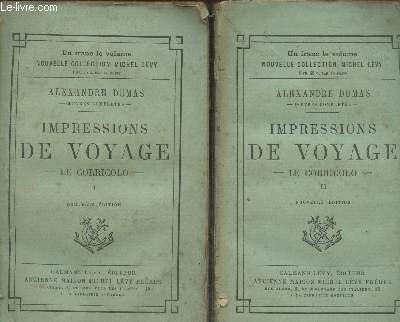 Impressions de Voyage - Le Corricolo Tomes 1 et 2 (en deux volumes) - Collection 